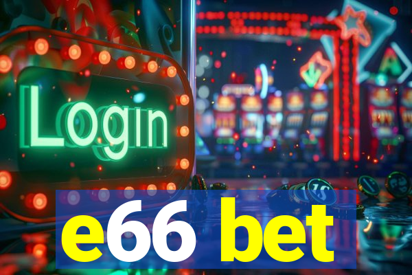 e66 bet